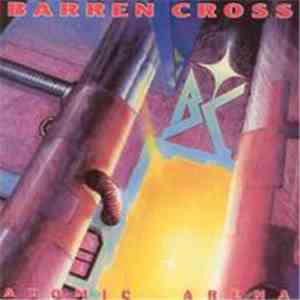 Barren Cross - Atomic Arena