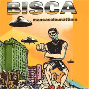 Bisca - Mancasolounattimo
