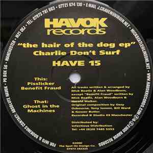 Charlie Don't Surf - The Hair Of The Dog EP