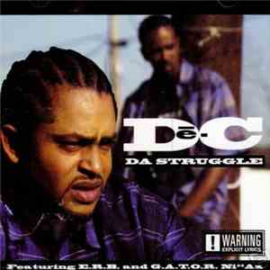 De-C - Da Struggle