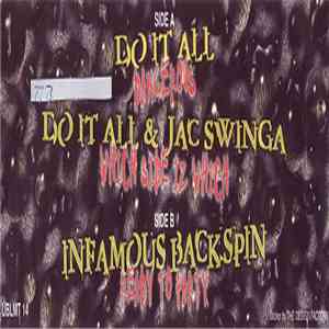 Do It All / Jac Swinga / Infamous Backspin - Dangerous / Which Side Iz Whic ...