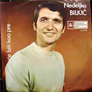 Dušica I Nedeljko Bilkić - Nikada Nece Biti Kao Pre