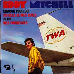 Eddy Mitchell - Chacun Pour Soi