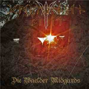 Germanen Blut - Die Waelder Midgards