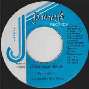 Grindsman - Dem Frien' Back