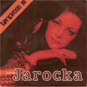Irena Jarocka - Garść Piasku / Chyba Się Warto O Mnie Bić