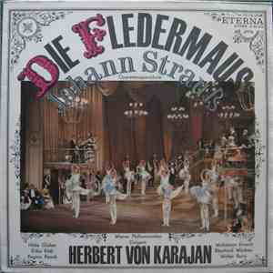 Johann Strauß, Wiener Philharmoniker, Herbert von Karajan - Die Fledermaus ...