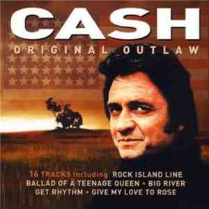 Johnny Cash - Original Outlaw
