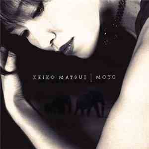 Keiko Matsui - Moyo