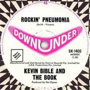 Kevin Bible And The Book - Rockin' Pneumonia