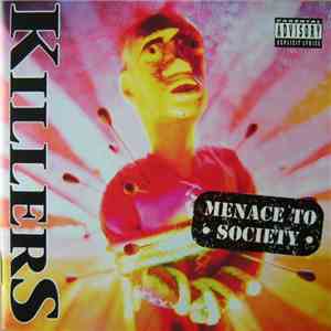 Killers - Menace To Society