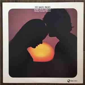 Kunio Ohta Quintet - My Back Pages