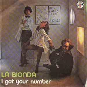 La Bionda - I Got Your Number