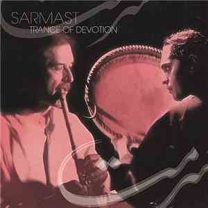 Madjid Khaladj, Hossein Omoumi - Sarmast - Trance of Devotion