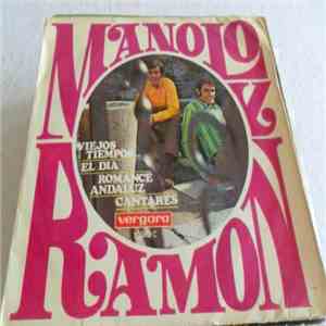 Manolo Y Ramón - Viejos Tiempos