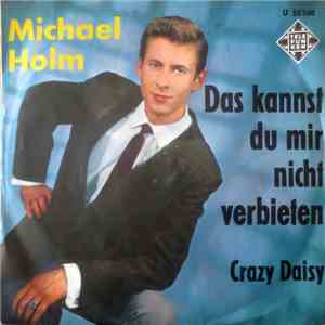 Michael Holm Und Die Sunnies - Das Kannst Du Mir Nicht Verbieten