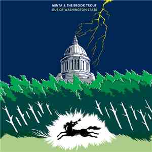 Minta & The Brook Trout - Out Of Washington State