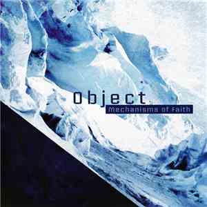 Object  - Mechanisms Of Faith