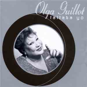 Olga Guillot - Faltaba Yo