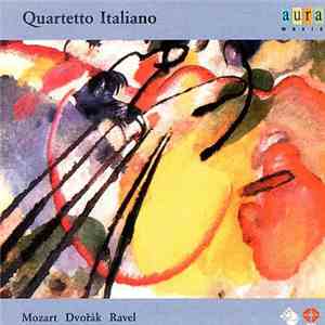 Quartetto Italiano, Mozart, Dvořák, Ravel - String Quartets