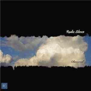 Radio Silence - Obscured