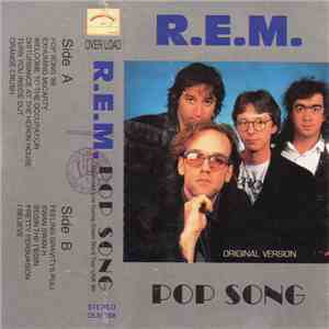 R.E.M. - Pop Song