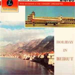 Ron Goodwin And His Orchestra - Holiday In Beirut
