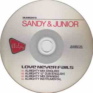Sandy & Junior - Love Never Fails