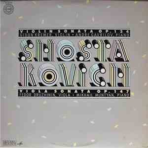 Shostakovich - Gidon Kremer, Andrei Gavrilov, Fyodor Druzhinin, Mikhail Mun ...