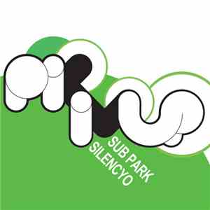 Silencyo - Sub Park EP