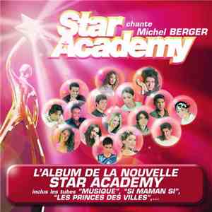 Star Academy - Chante Michel Berger