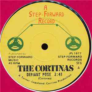 The Cortinas - Defiant Pose / Independence