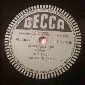 The Tony Kinsey Quartet - Close Your Eyes