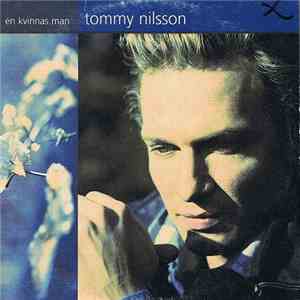 Tommy Nilsson - En Kvinnas Man