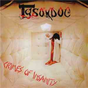Tysondog - Crimes Of Insanity