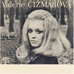 Valérie Čižmárová - Léta Letí