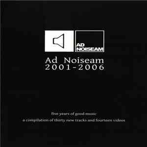 Various - Ad Noiseam 2001-2006