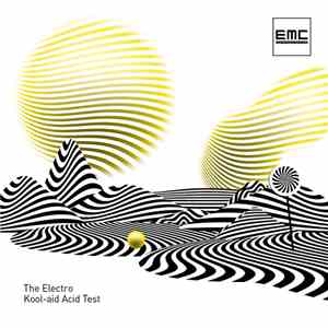 Various - The Electro Kool-Aid Acid Test