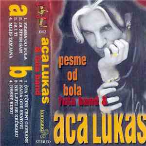 Aca Lukas & Futa Band - Pesme Od Bola