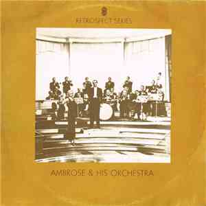 Ambrose & His Orchestra - Ambrose & His Orchestra