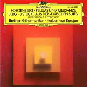 Arnold Schoenberg / Alban Berg, Berliner Philharmoniker, Herbert von Karaja ...