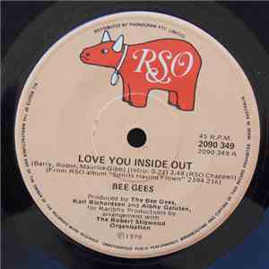 Bee Gees - Love You Inside Out / I'm Satisfied