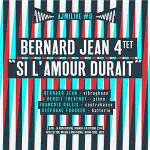 Bernard Jean Quartet - AJMiLIVE #09