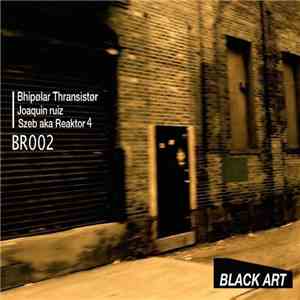 Bhipolar Thransistor & Reaktor 4  - Obscure Words In The Mount