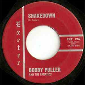 Bobby Fuller And The Fanatics - Fool Of Love