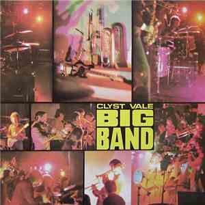 Clyst Vale Big Band - Clyst Vale Big Band