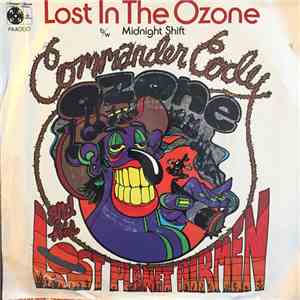 Commander Cody And His Lost Planet Airmen - lost in the ozone / midnight sh ...