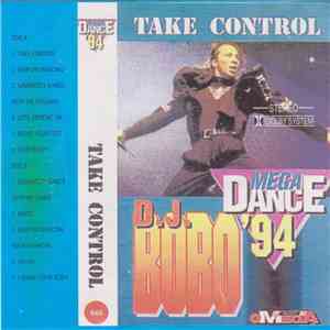 DJ BoBo - Take Control Megadance '94