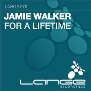 Jamie Walker - For A Lifetime