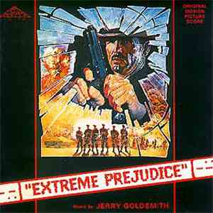Jerry Goldsmith - Extreme Prejudice